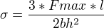 kopírovat do textarea $\sigma=\frac{3*Fmax*l}{2bh^2}$