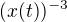 $(x(t))^{-3}$