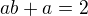 kopírovat do textarea $ab+a=2$