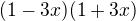 $(1-3x)(1+3x)$