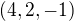 $(4,2,-1)$