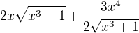 $2x \sqrt{x^3+1}+\frac{3x^4}{2\sqrt{x^3+1}}$