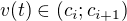 $v(t)\in(c_i;c_{i+1})$