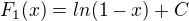 $F_1(x)=ln(1-x)+C$