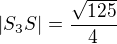 $|S_{3}S|=\frac{\sqrt{125}}{4}$