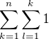 $\sum_{k=1}^n\sum_{l=1}^k 1$