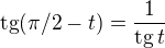 kopírovat do textarea $\operatorname{tg}(\pi/2-t)=\frac1{\operatorname{tg}t}$