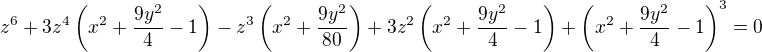 $z^6+3z^4\left(x^2+\frac{9y^2}{4}-1\right)-z^3\left(x^2+\frac{9y^2}{80}\right)+3z^2\left(x^2+\frac{9y^2}{4}-1\right)+\left(x^2+\frac{9y^2}{4}-1\right)^3=0$