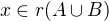 $x\in r(A\cup B)$