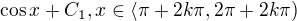 $\cos x+C_1,x\in \langle\pi +2k\pi ,2\pi +2k\pi )$