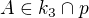 $A \in k_3 \cap p$