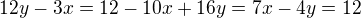 $12y-3x=12-10x+16y=7x-4y=12$
