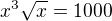 kopírovat do textarea $x^3\sqrt{x}=1000$