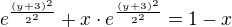 $e^{\frac{(y+3)^2}{2^2}}+x\cdot e^{\frac{(y+3)^2}{2^2}}=1-x$