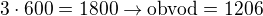 $3\cdot 600 = 1800 \rightarrow \mbox{obvod}=1206$