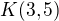 $K(3,5)$