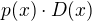 $p(x)\cdot D(x)$