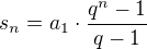 $s_n = a_1 \cdot \frac{q^n-1}{q-1} $