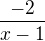 $\frac{-2}{x-1}$