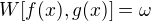 $W[f(x),g(x)]=\omega $