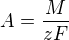 $A = \frac{M}{z F}$
