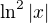 $\ln^2|x|$