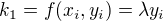 $k_1=f(x_i,y_i)=\lambda y_i$