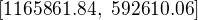 $[1165861.84,\ 592610.06]$