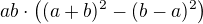 $ab\cdot\left((a+b)^2-(b-a)^2\right)$