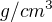 $g/cm^{3}$