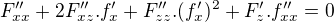 $F''_{xx}+2F''_{xz}.f'_x+F''_{zz}.(f'_x)^2+F'_z.f''_{xx}=0$