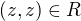 $(z,z)\in R$