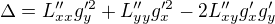 $\Delta=L_{xx}''g_y'^2+L_{yy}''g_x'^2-2L_{xy}''g_x'g_y'$