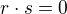 $r \cdot s = 0$