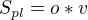 $S_{pl}=o*v$