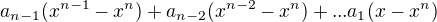 $a_{n-1}(x^{n-1}-x^n)+a_{n-2}(x^{n-2}-x^n)+...a_1(x-x^n)$