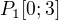 $P_1[0;3]$