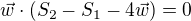 $\vec w\cdot (S_2 - S_1 - 4\vec w)= 0$