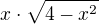$x\cdot \sqrt{4-x^{2}}$