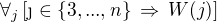 $\forall_j \, [\j \in\{3, ..., n\} \, \Rightarrow \, W(j)]$