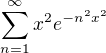 $\sum_{n=1}^{\infty }x^{2}e^{-n^{2}x^{2}}$
