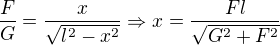 $\frac FG=\frac{x}{\sqrt{l^2-x^2}} \Rightarrow x=\frac{Fl}{\sqrt{G^2+F^2}}$
