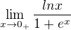 $\lim_{x\to0_{+}}\frac{lnx}{1+e^{x}}$