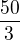 $\frac{50}{3}$