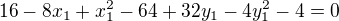 $16-8x_1+x_1^2-64+32y_1-4y_1^2-4=0$