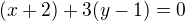 $(x+2)+3(y-1)=0$