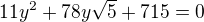 $11y^{2}+78y\sqrt{5}+715=0$