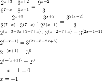 $\frac{2^{x+3}}{6^{7-x}}\cdot \frac{3^{x+2}}{8^{x-1}}=\frac{9^{x-2}}{3}\nl\frac{2^{x+3}}{2^{(7-x)}\cdot 3^{(7-x)}}\cdot \frac{3^{x+2}}{2^{3(x-1)}}=\frac{3^{2(x-2)}}{3}\nl2^{(x+3-3x+3-7+x)}\cdot 3^{(x+2-7+x)}=3^{(2x-4-1)}\nl2^{(-x-1)}=3^{(2x-5-2x+5)}\nl2^{-(x+1)}=3^{0}\nl2^{(-(x+1))}=2^0\nl-x-1=0\nlx=-1$