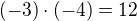 $(-3)\cdot (-4)=12$