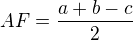 $AF=\frac{a+b-c}{2}$